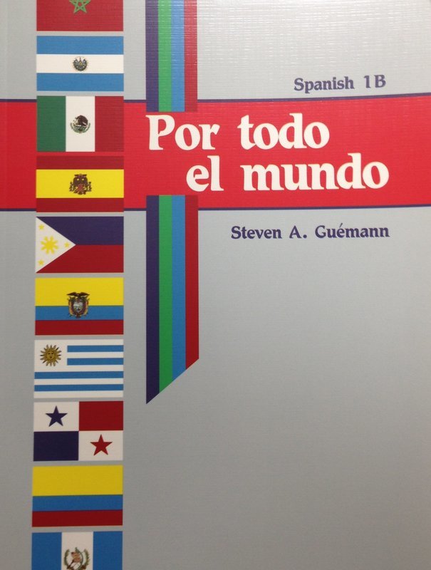 Por todo el mundo Spanish 1B Curriculum ABeka