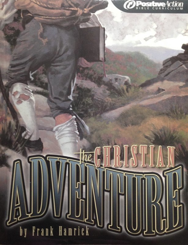 The Christian Adventure Positive Action Bible Curriculum Second Edition (Paperback)