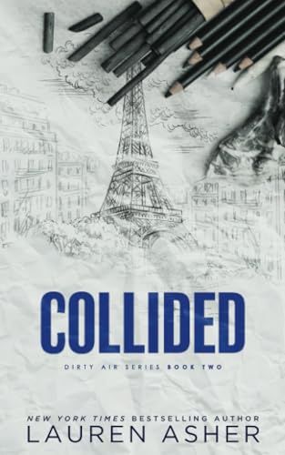 Collided (Dirty Air #2)