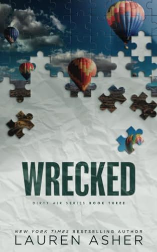 Wrecked (Dirty Air #3)