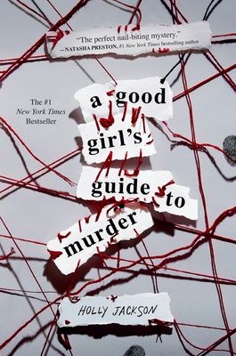 (A Good Girl&#39;s Guide to Murder #1) A Good Girl&#39;s Guide to Murder