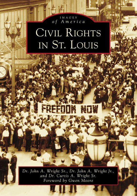 Images of America: Civil Rights in St. Louis