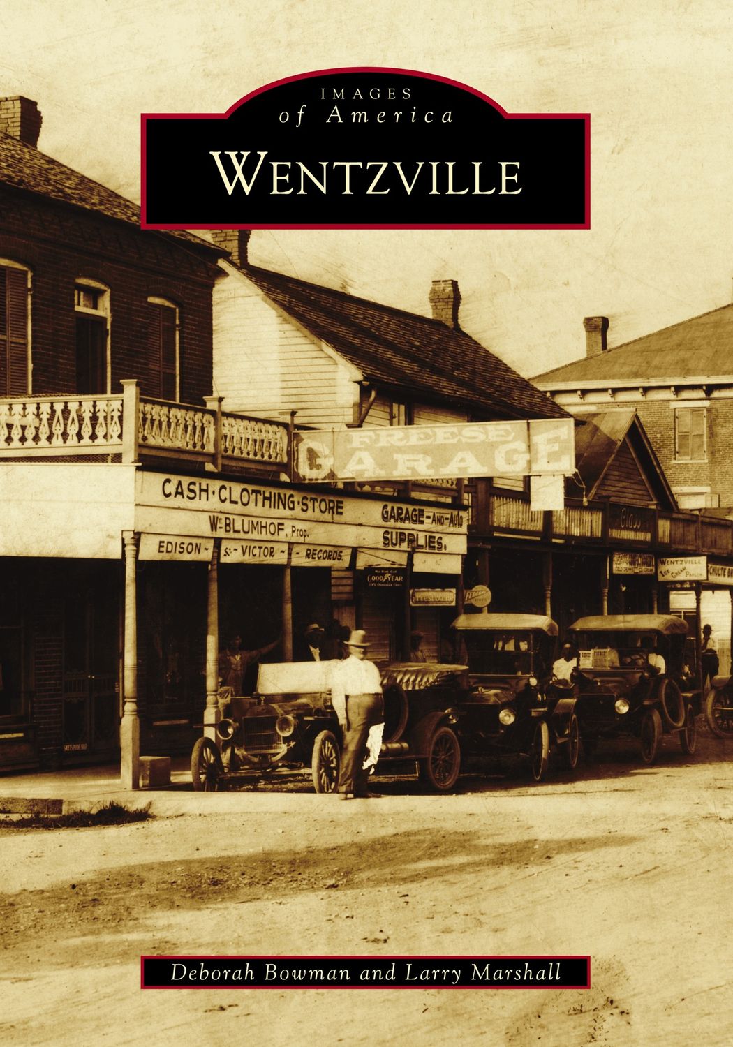Images of America: Wentzville