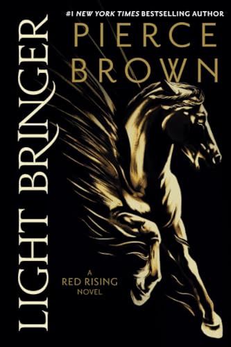 Light Bringer (Red Rising Saga #6)