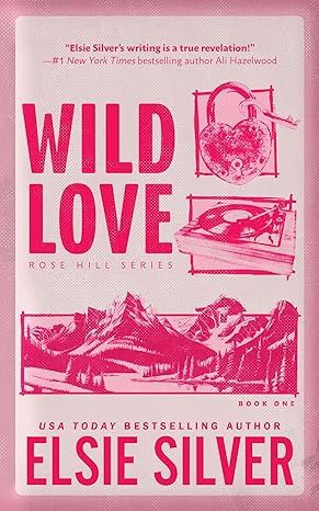 Wild Love (Rose Hill #1)