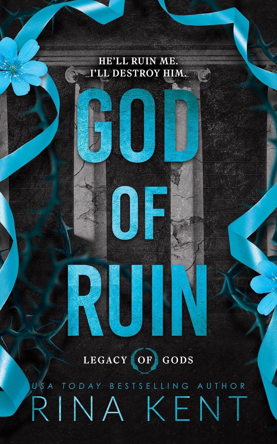 God of Ruin (Legacy of Gods #4) (Del. Ed)