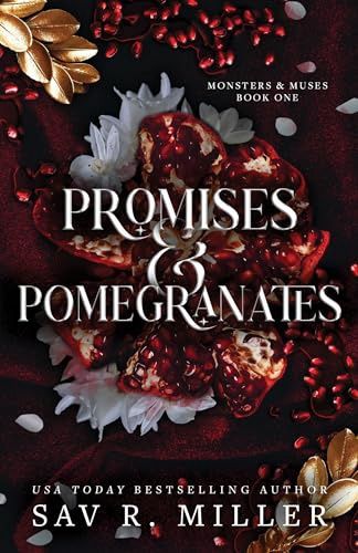 Promises and Pomegranates (Monsters &amp; Muses #1)