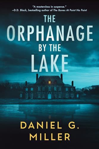 The Orphanage by the Lake (#1)