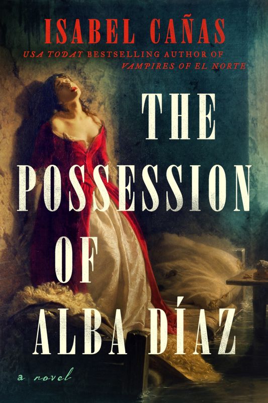 The Possession of Alba Díaz