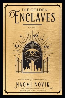 The Golden Enclaves (Hardcover)