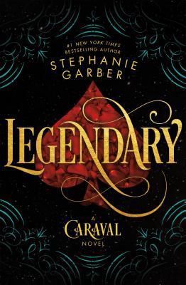 Legendary (Caraval #2)