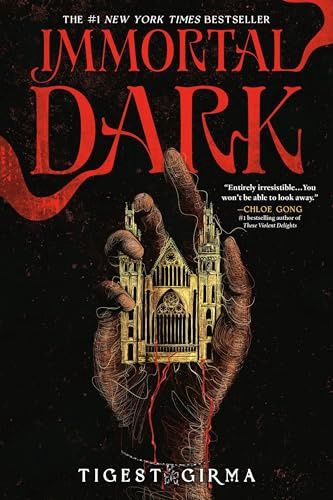Immortal Dark (Immortal Dark Trilogy #1)