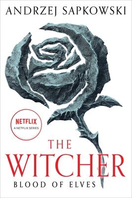 Blood of Elves (The Witcher #1)