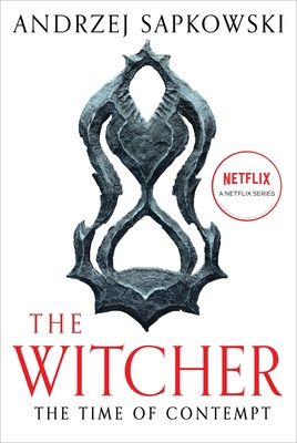 Time of Contempt (The Witcher #2)