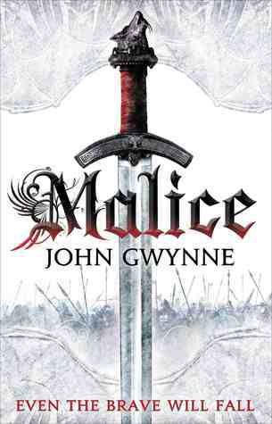 Malice (The Faithful and the Fallen #1)