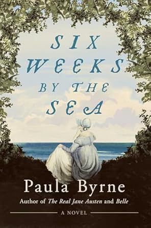 Six Weeks by the Sea