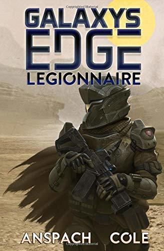 Legionnaire (Galaxy's Edge #1)