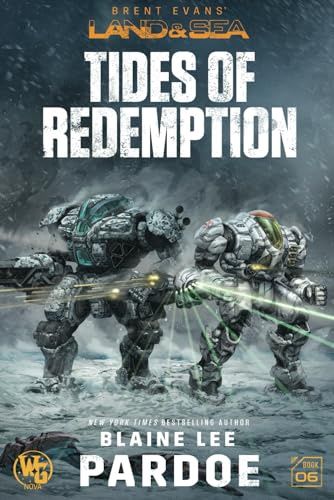 Tides of Redemption (Land &amp; Sea #6)