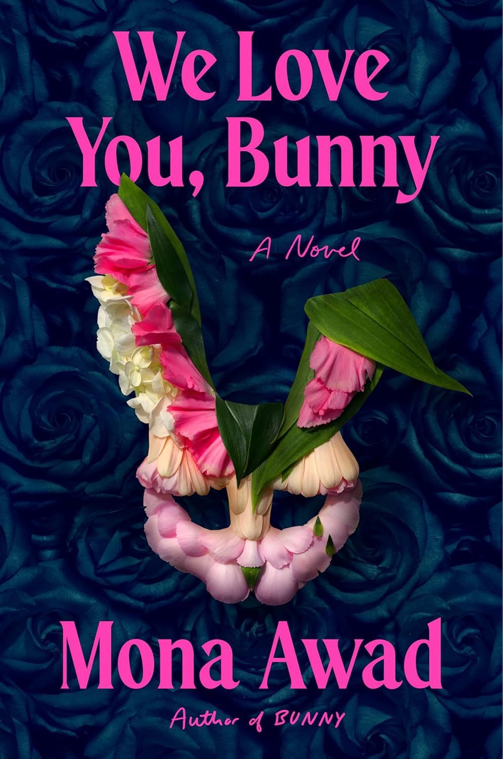 We Love You, Bunny (Bunny #2)