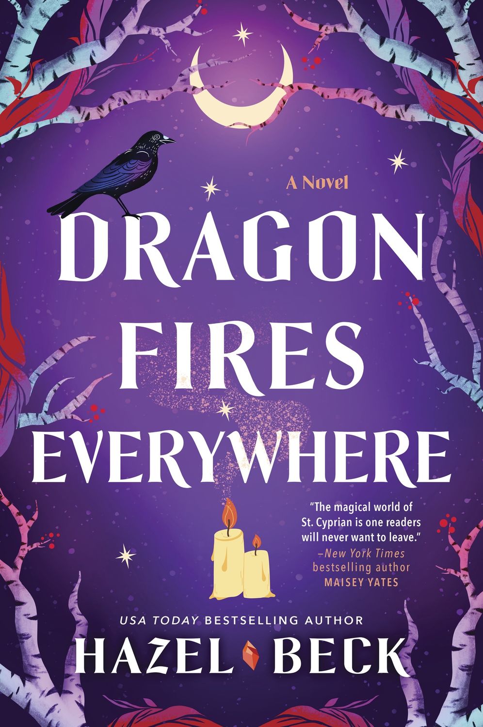 Dragon Fires Everywhere (Witchlore #4)
