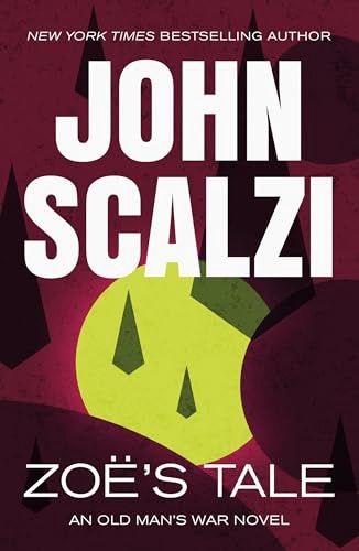Zoe's Tale (Old Man's War #4)