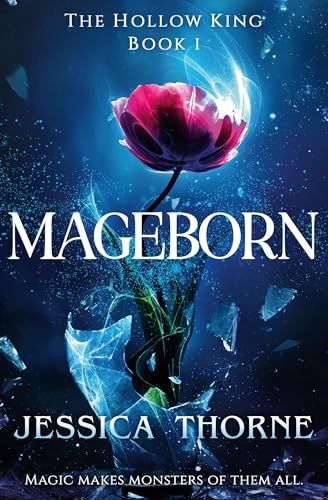 Mageborn (The Hollow King #1)