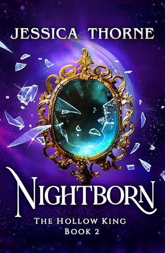 Nightborn (The Hollow King #2)