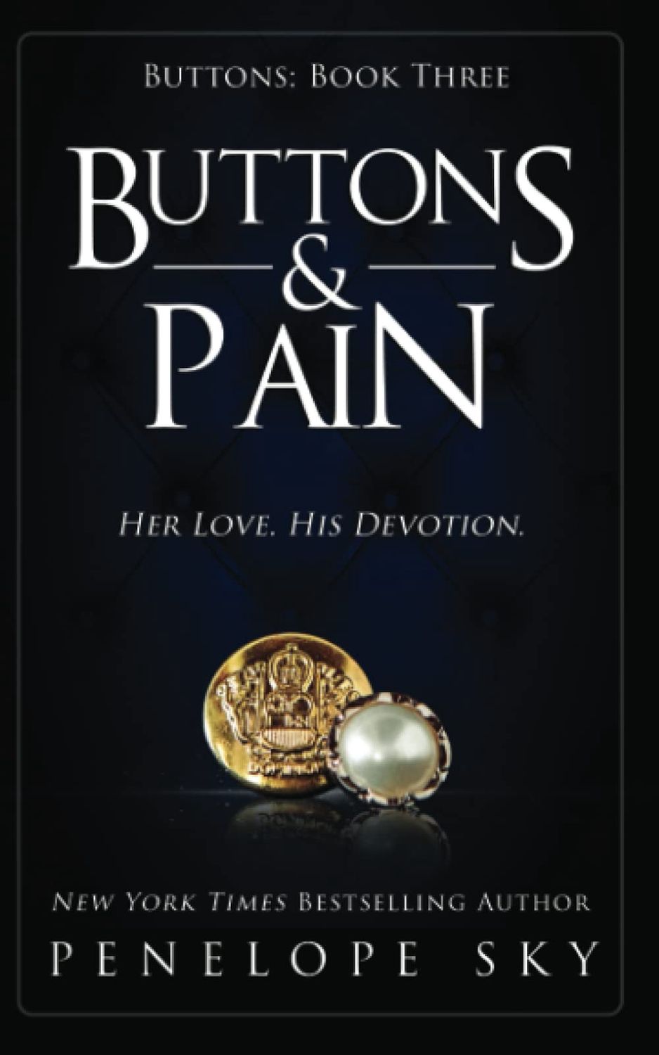 Buttons &amp; Pain (Buttons #3)