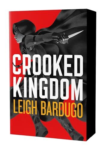Crooked Kingdom (Dregs Edition)