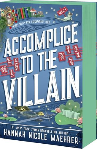 Accomplice to the Villian