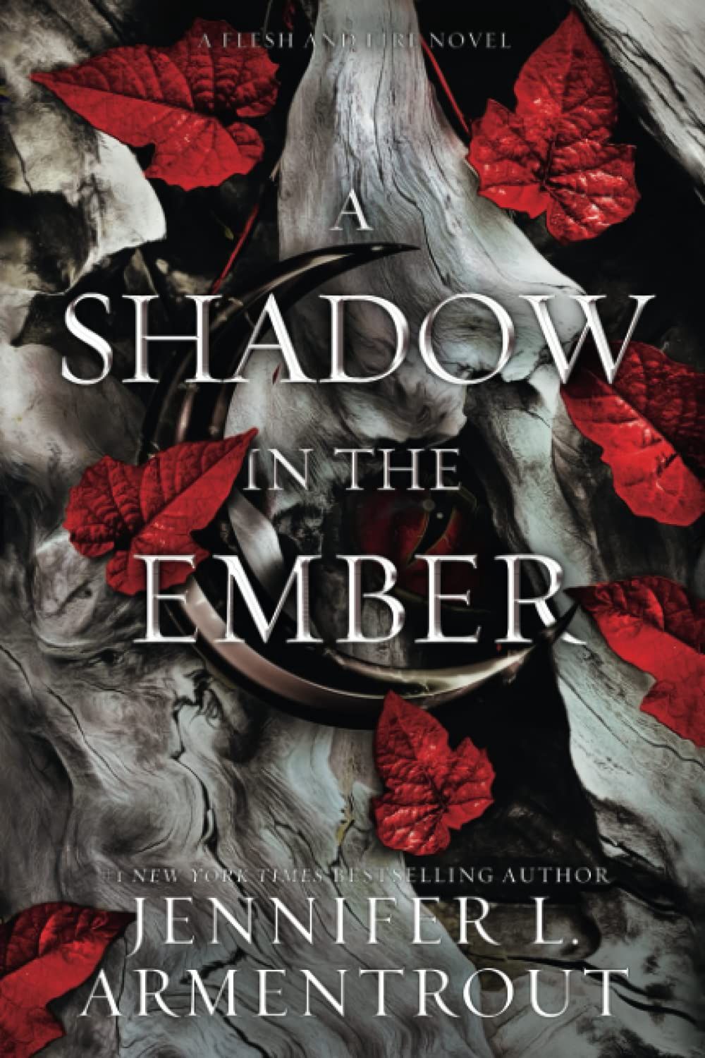 Shadow in the Ember (Flesh and Fire #1)