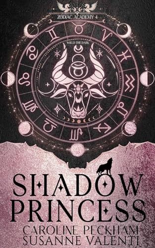 Zodiac Academy 4: Shadow Princess (Zodiac Academy #4)