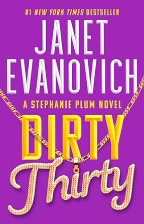 Dirty Thirty (Stephanie Plum #30)