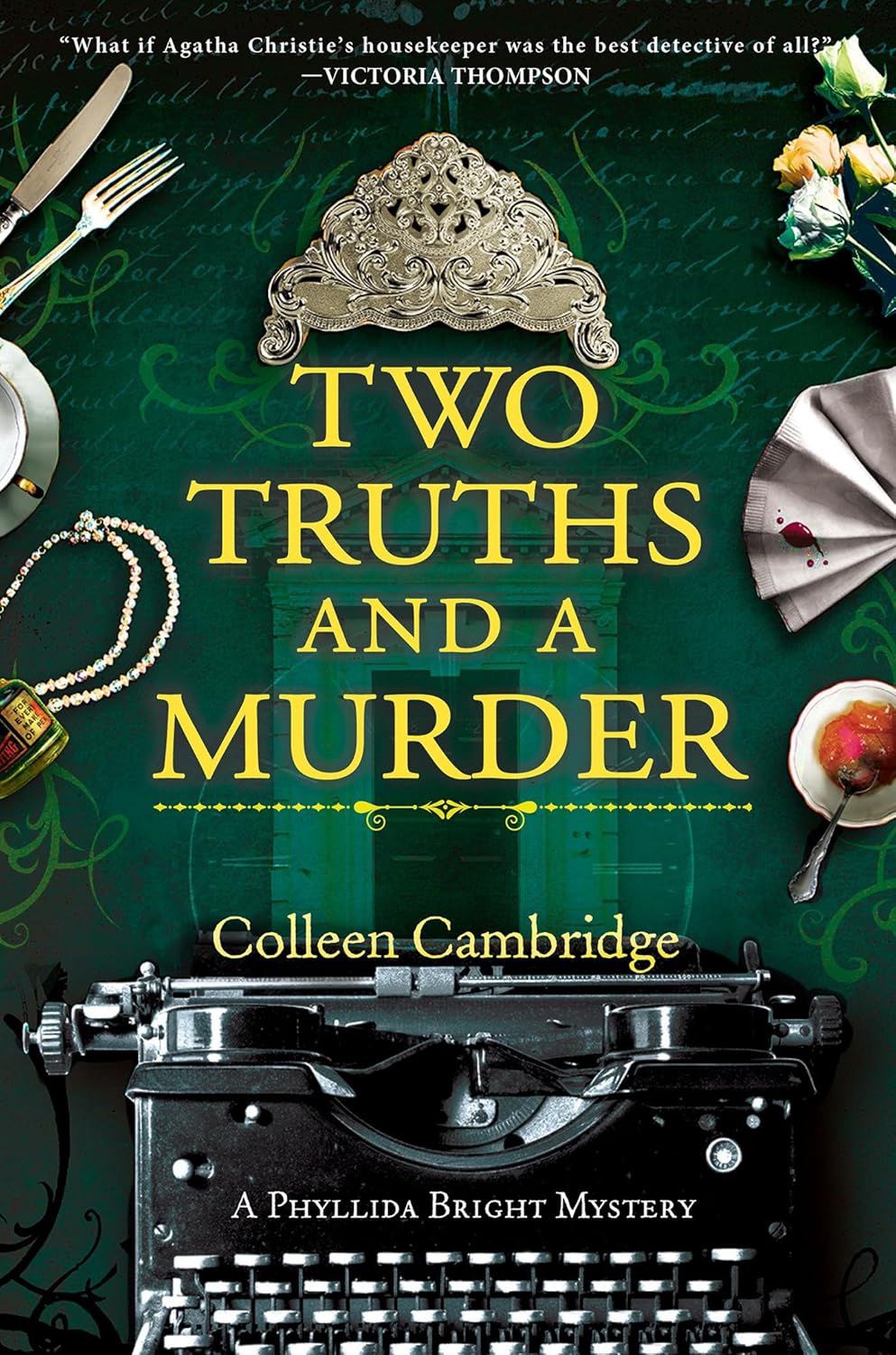 Two Truths and a Murder (Phyllida Bright Mystery #5)