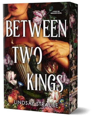 Between Two Kings (Split or Swallow #2)