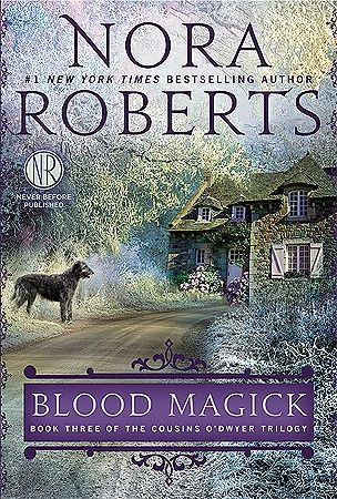 Blood Magick (Cousins O'Dwyer Trilogy, Bk. 3)