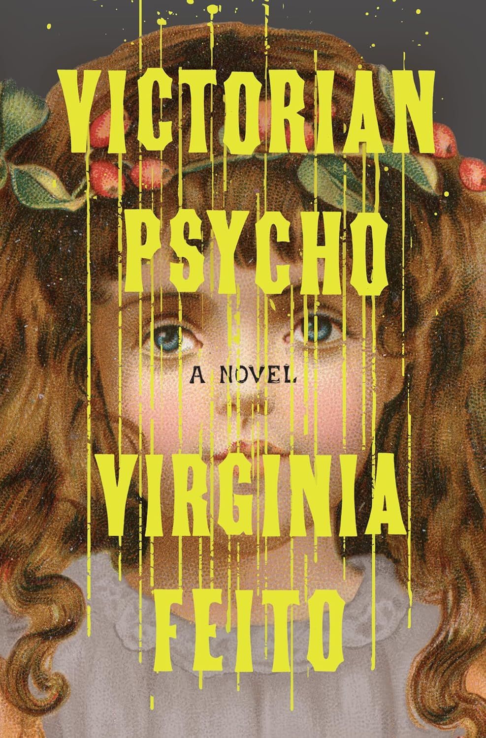 Victorian Psycho, Material: Hardcover