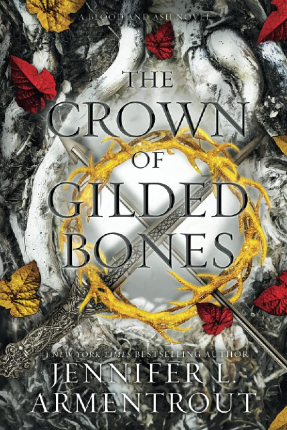 Crown of Gilded Bones (Blood and Ash #3), Material: Paperback