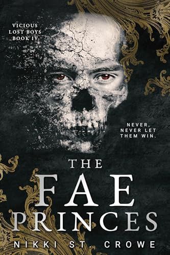 The Fae Princes (Vicious Lost Boys #4)