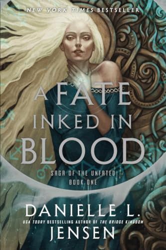A Fate Inked in Blood (Saga of the Unfated #1)