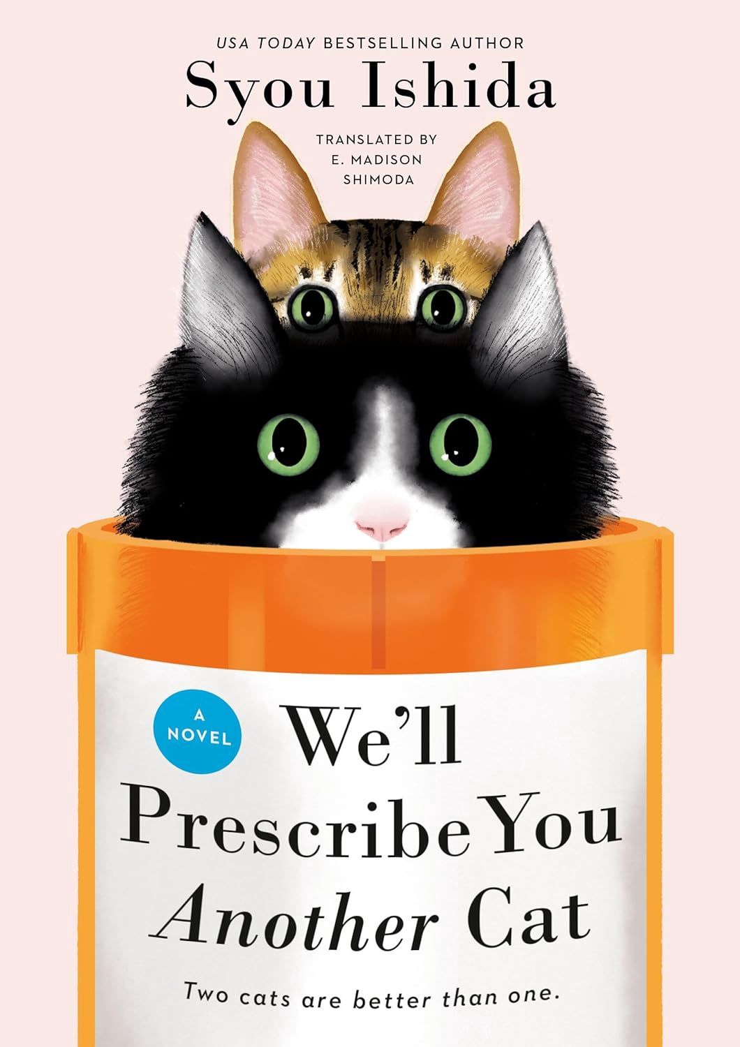 Well Prescribe You Another Cat