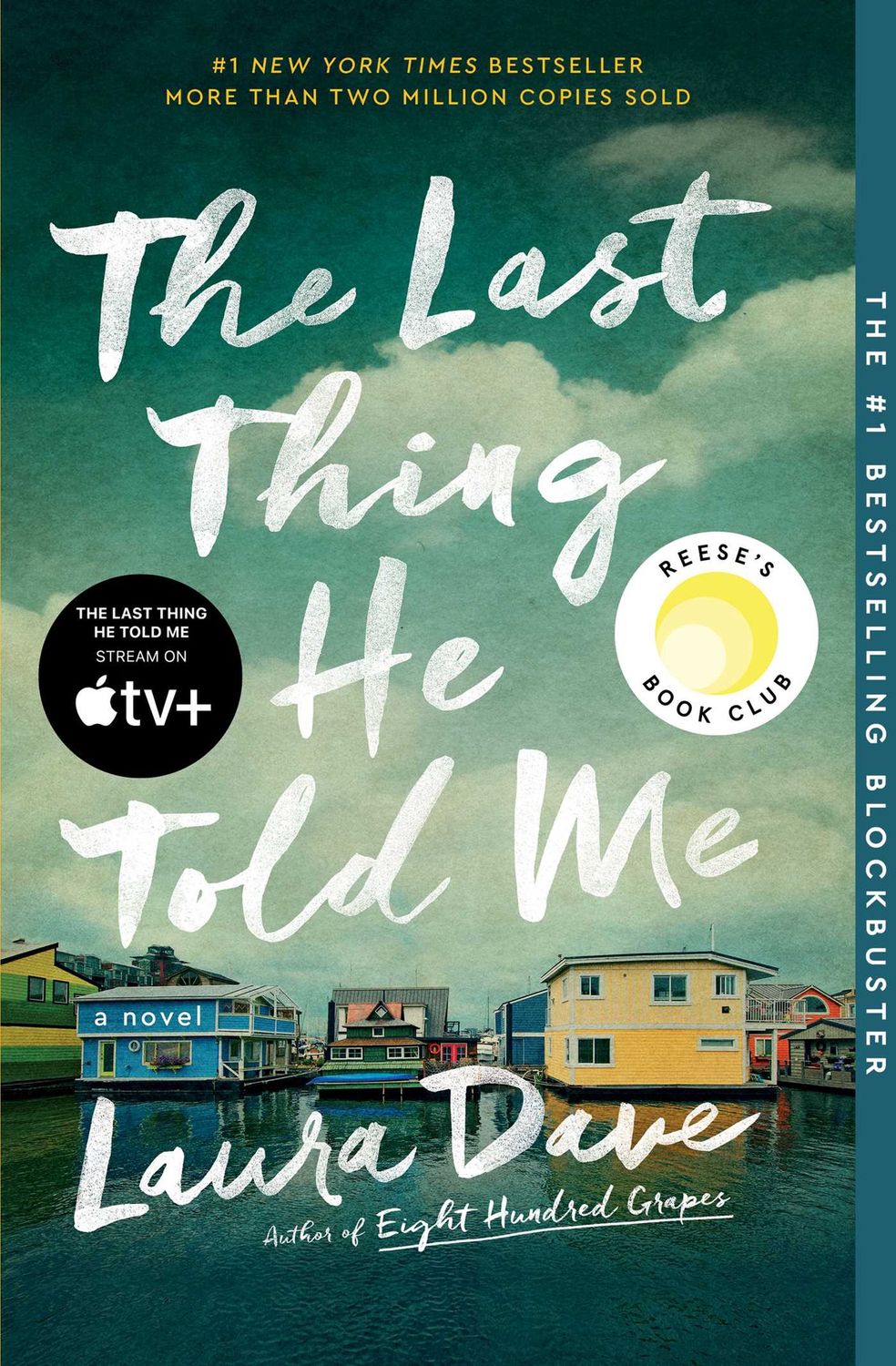 The Last Thing He Told Me (Hannah Hall #1)