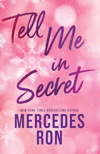 Tell Me in Secret (Dímelo #2)