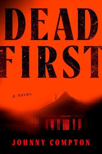 Dead First