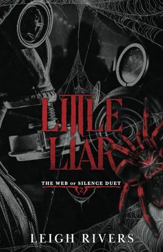 Little Liar (The Web of Silence Duet #2)