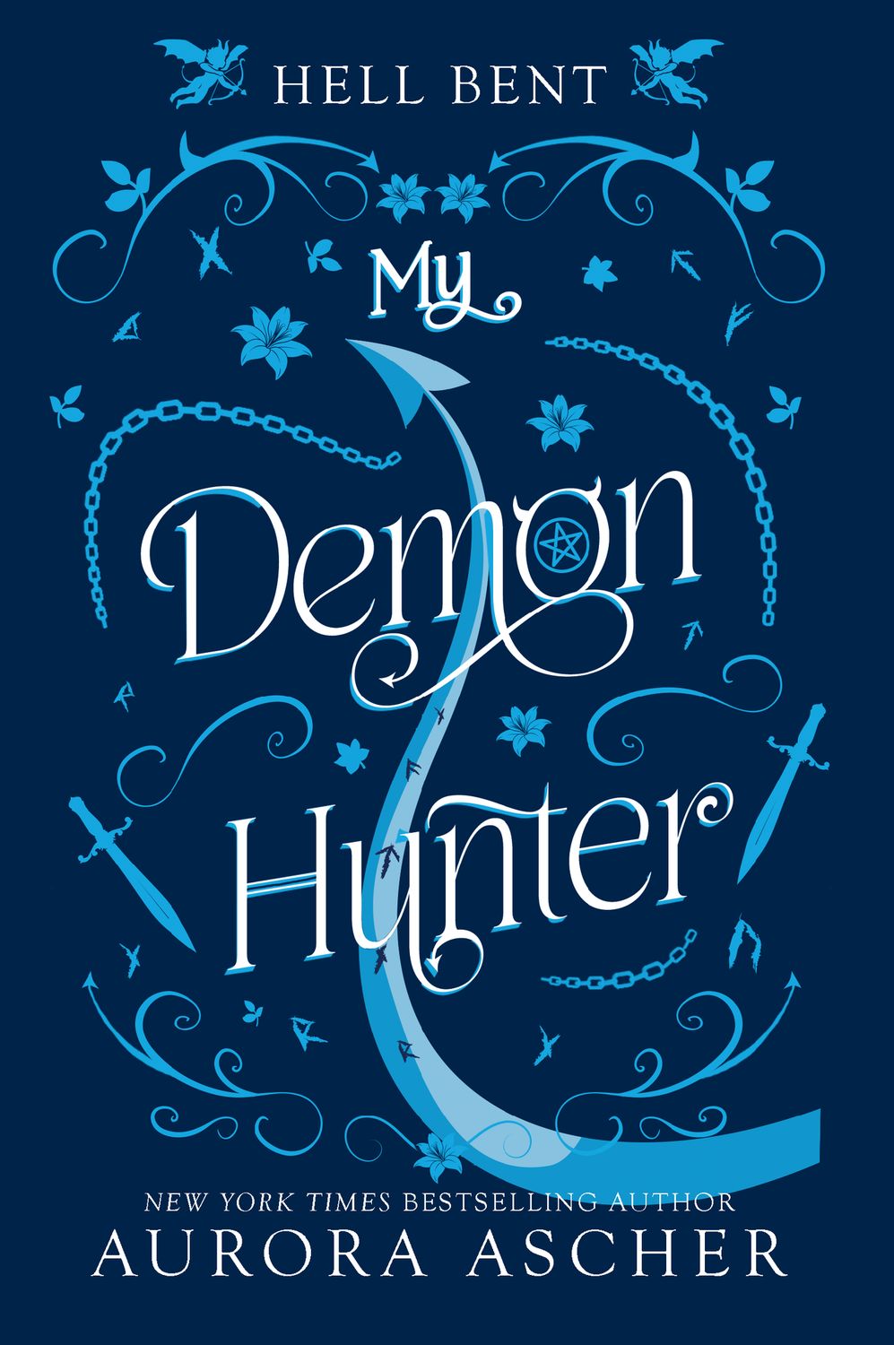 My Demon Hunter (Hell Bent #2)