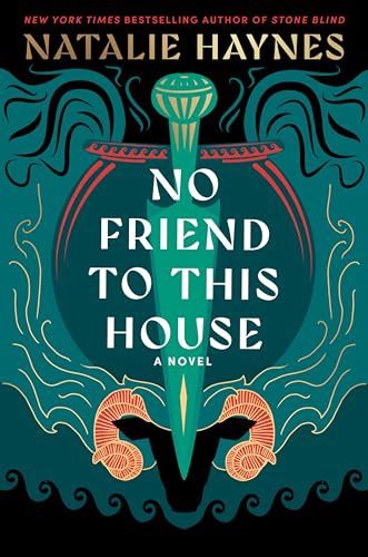 No Friends to This House