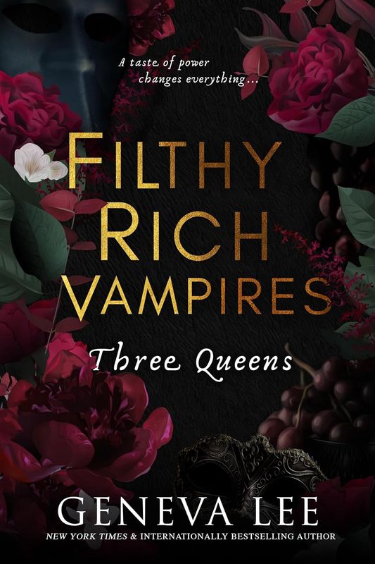Three Queens (Filthy Rich Vampires #3)