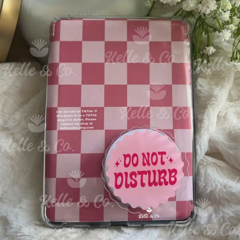 Do Not Disturb (Pink) Kindle Grip
