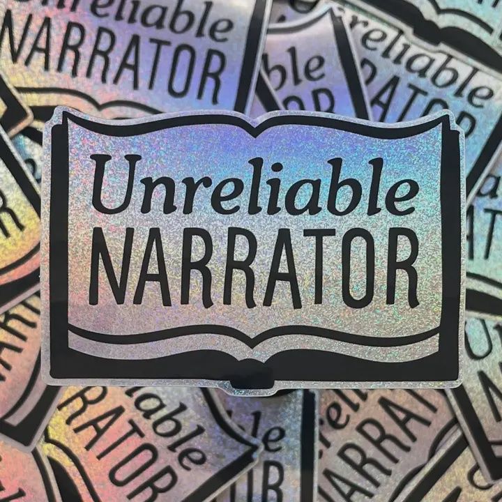 Unreliable Narrator (Vinyl Sticker)